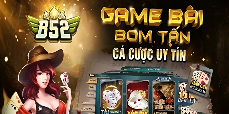 B52 Ytlc – Game bài với cơ hội đổi thưởng lớn